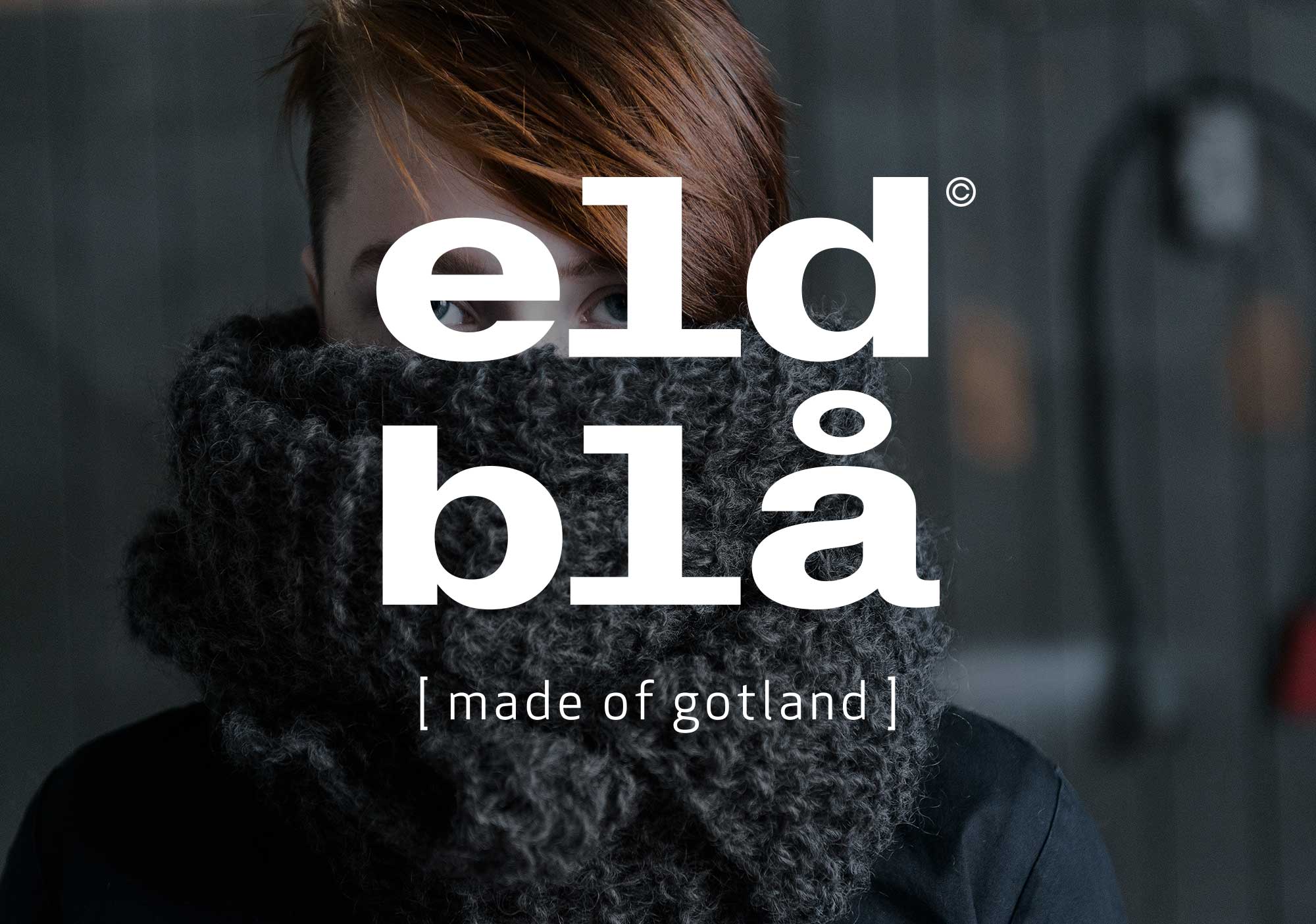 ELDBLÅ – MADE OF GOTLAND